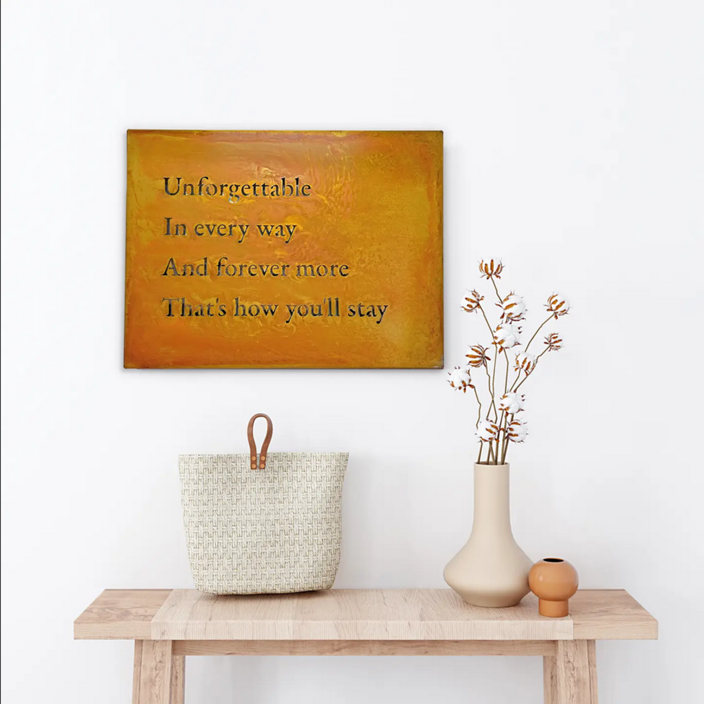 RUST Unforgettable In Every Way Metal Sign