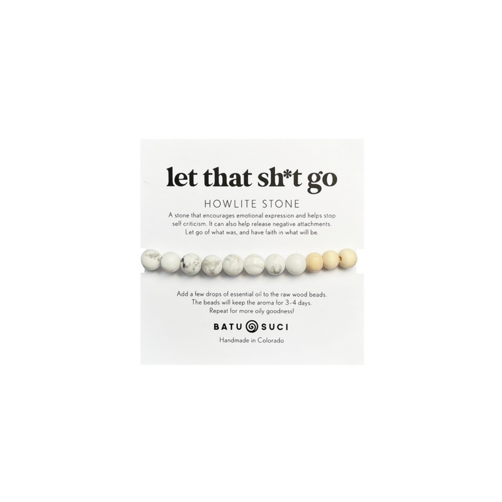 LET THAT SH*T GO diffuser bracelet