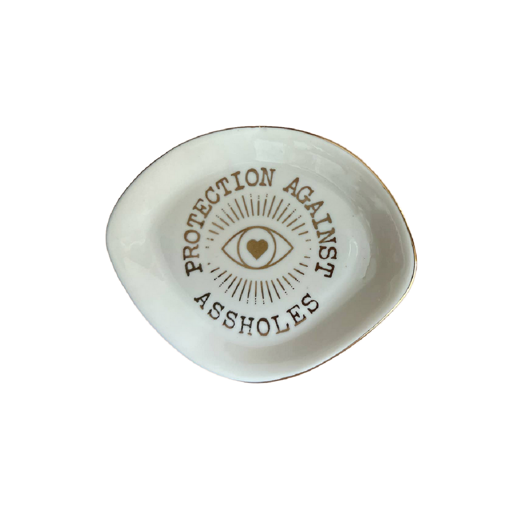"Protection Against Assholes" Trinket Dish