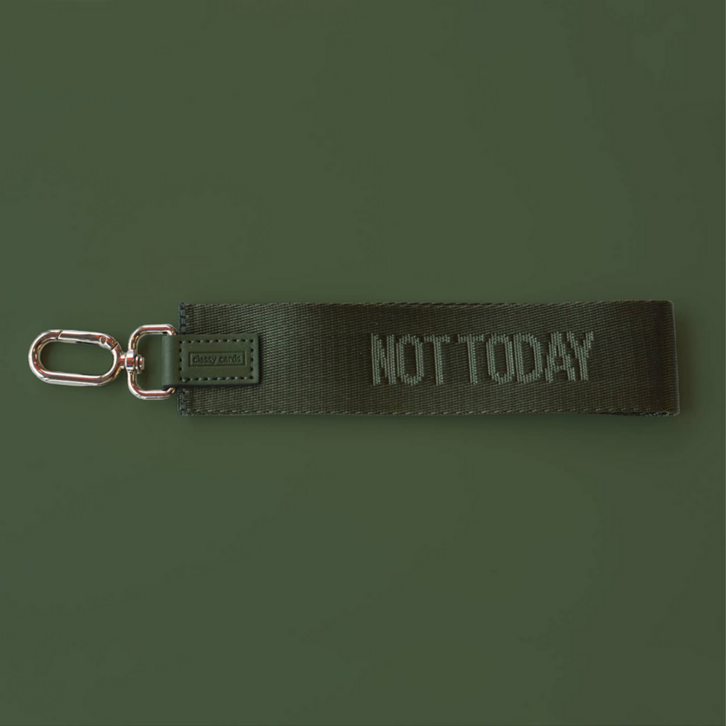 Not Today Wristlet Keychain