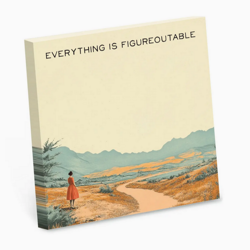Everything Is Figureoutable - Sticky Notepad