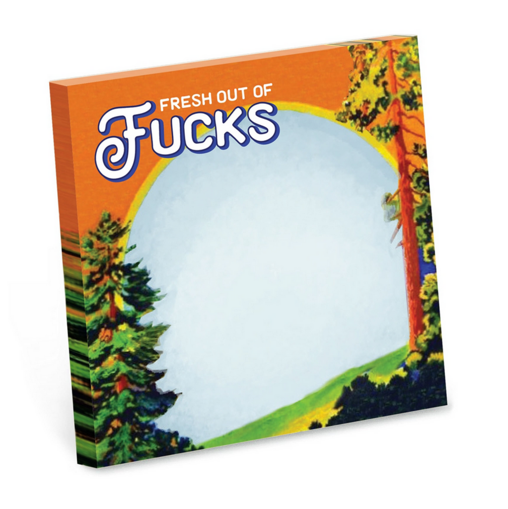 Fresh Out of F* - Sticky Notepad