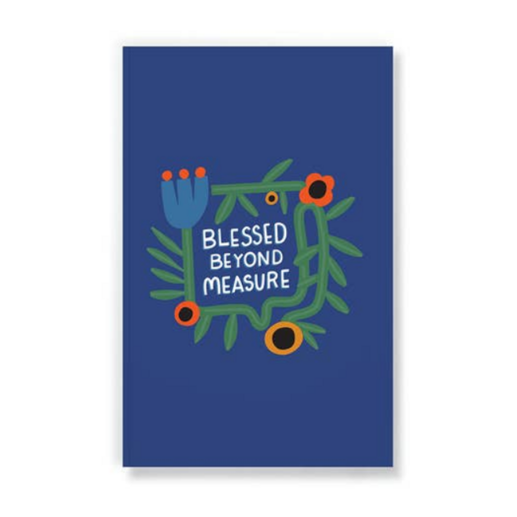Blessed Beyond Measure Notebook