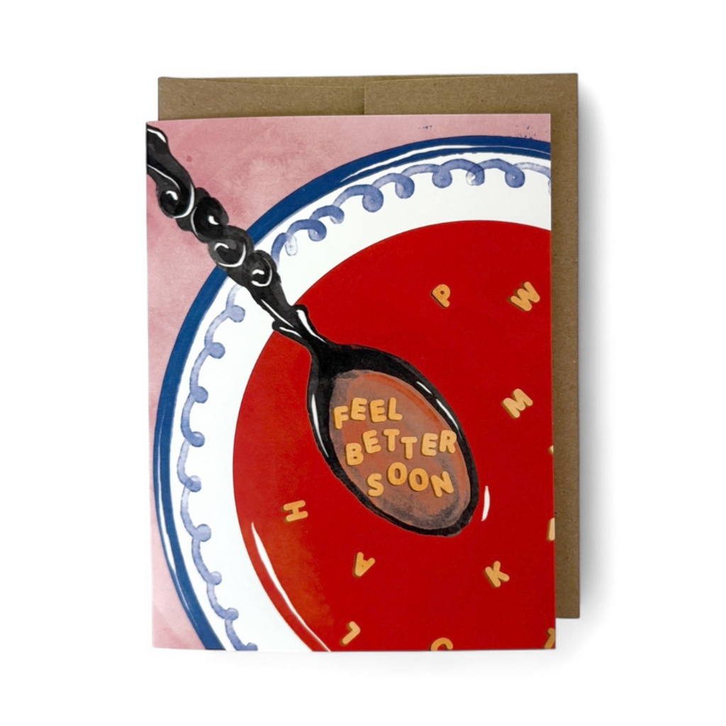 Feel Better Soup - Card