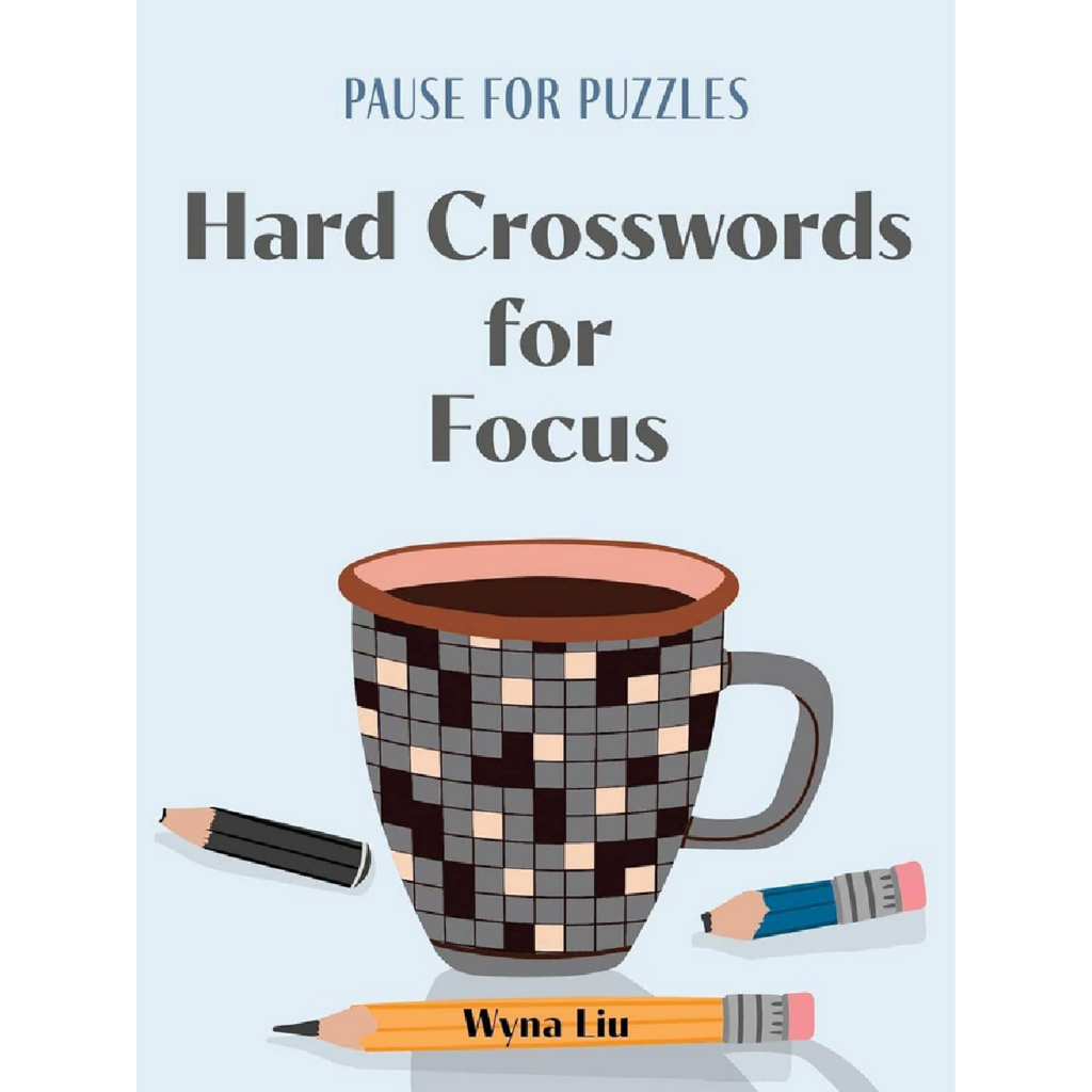Pause For Puzzles: Hard Crosswords For Focus By Wyna Liu