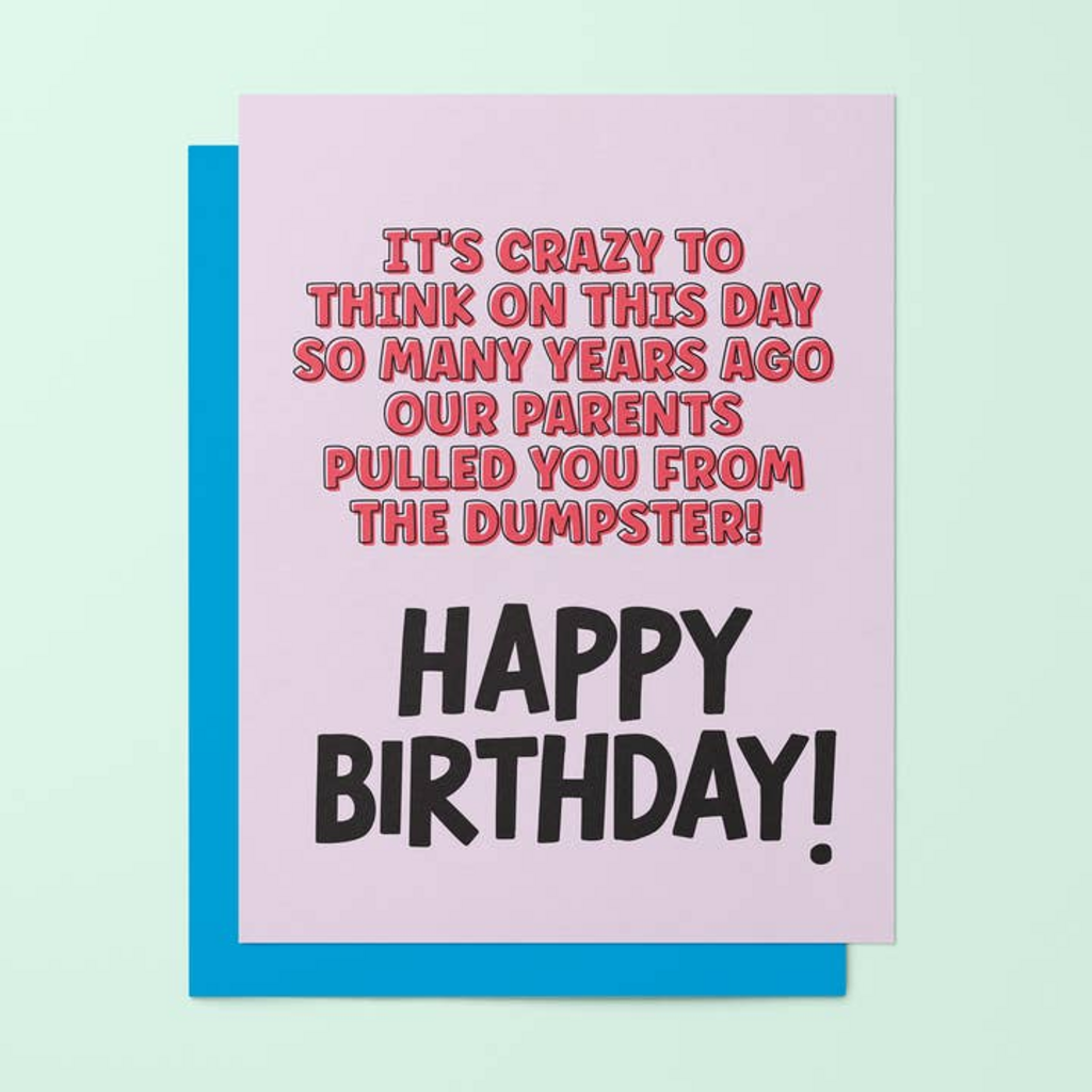 Dumpster Sibling Card