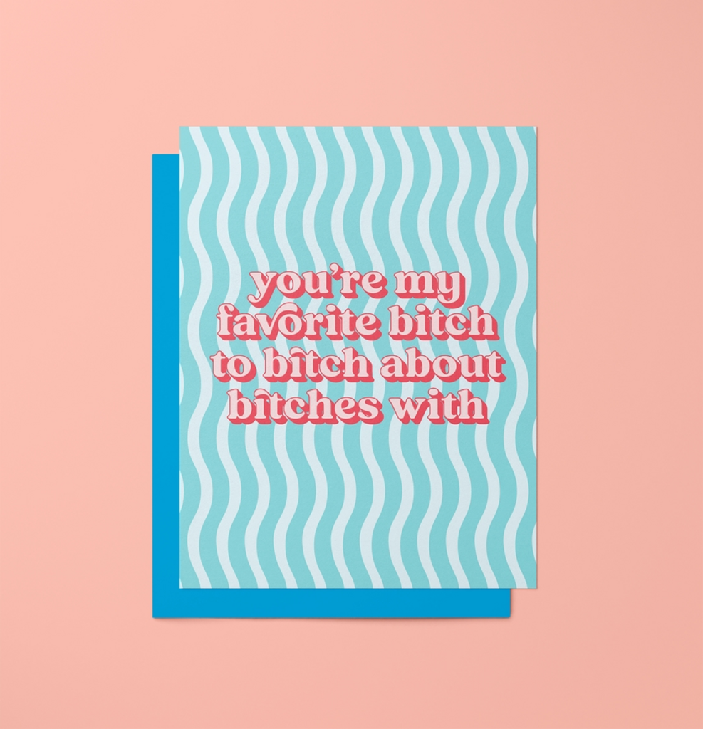 You Are My Favorite Card