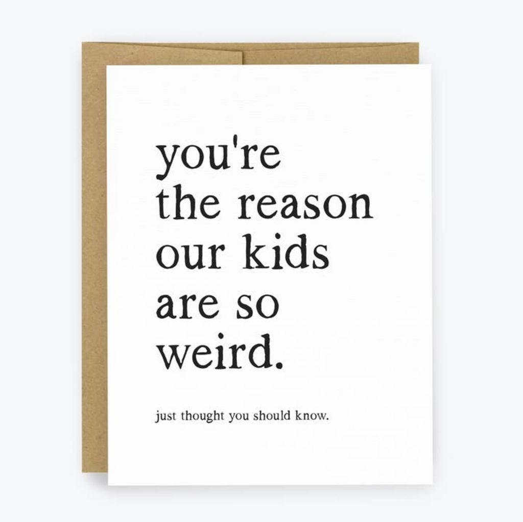Weird Kids - Greeting Card