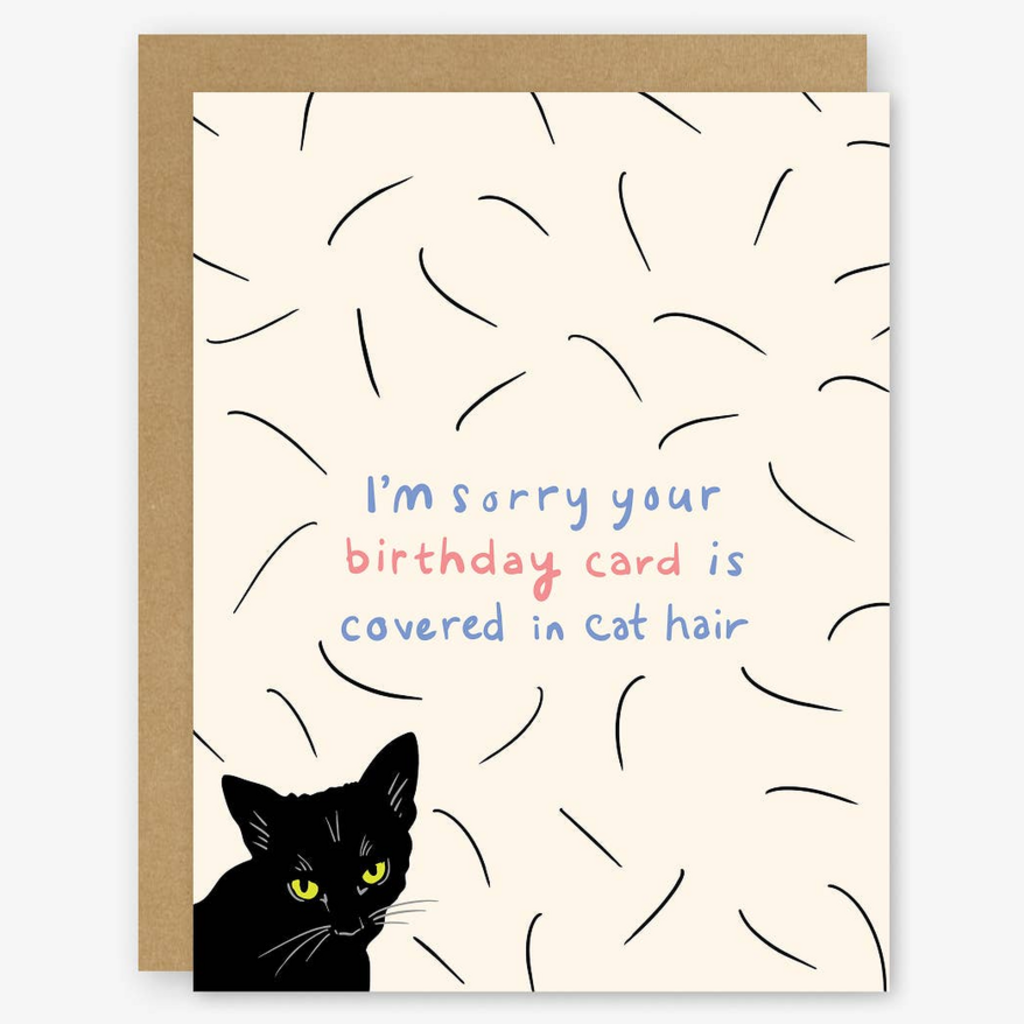 I'm Sorry About the Cat Hair Card
