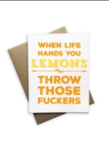 WHEN LIFE HANDS YOU LEMONS greeting card