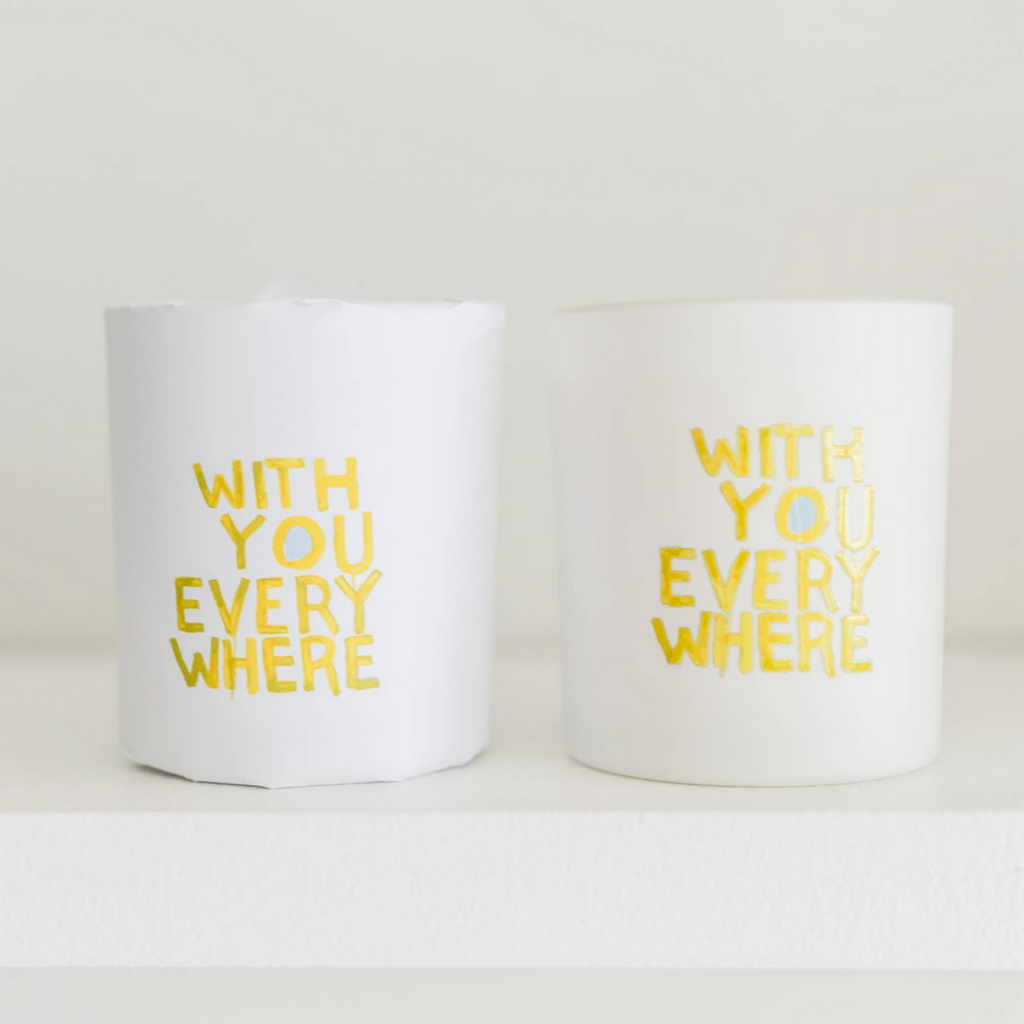 "with You Everywhere" 10 oz Soy Candle