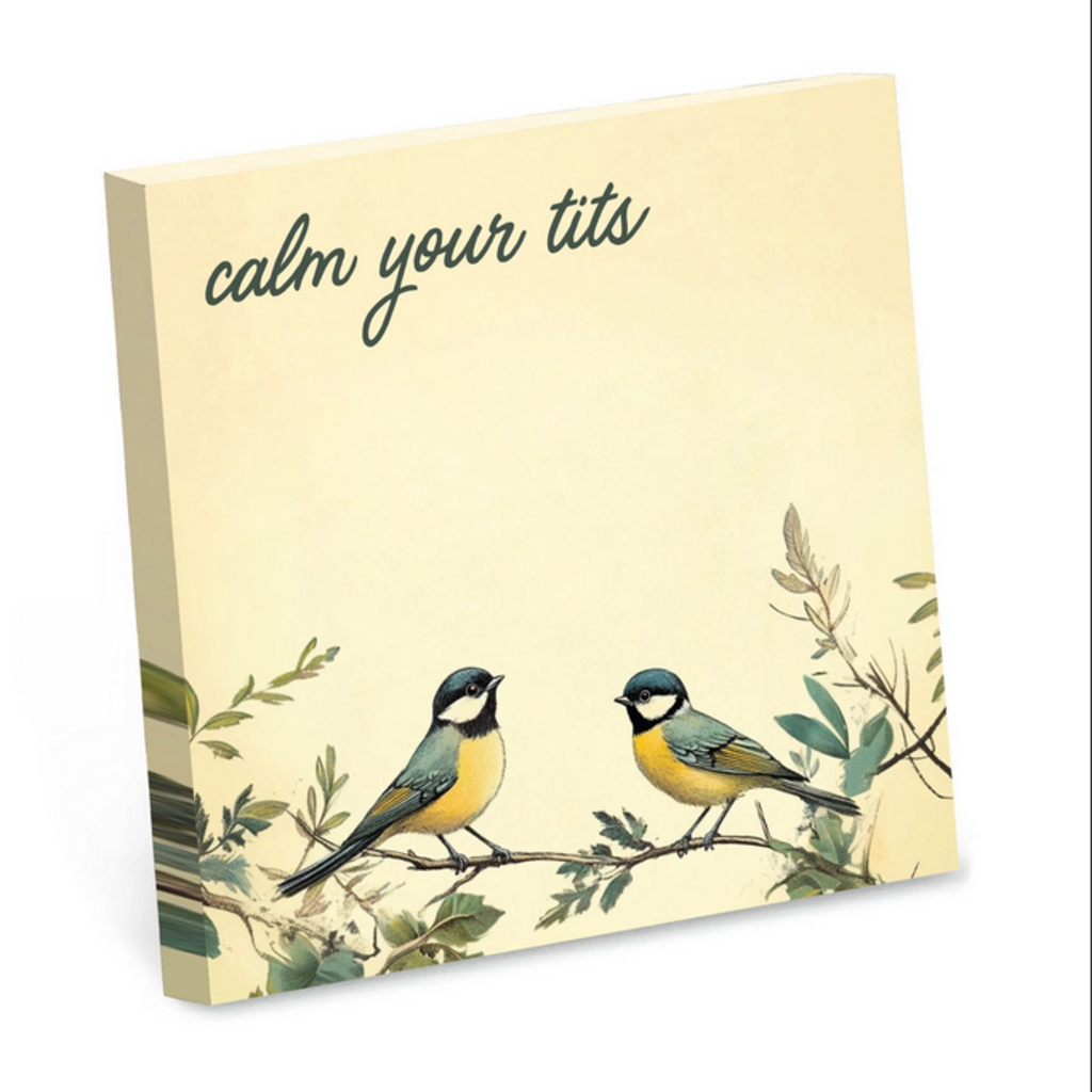 Calm Your Tits - Sticky Notepad