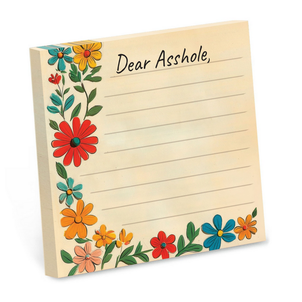 Dear A**hole - Sticky Notepad