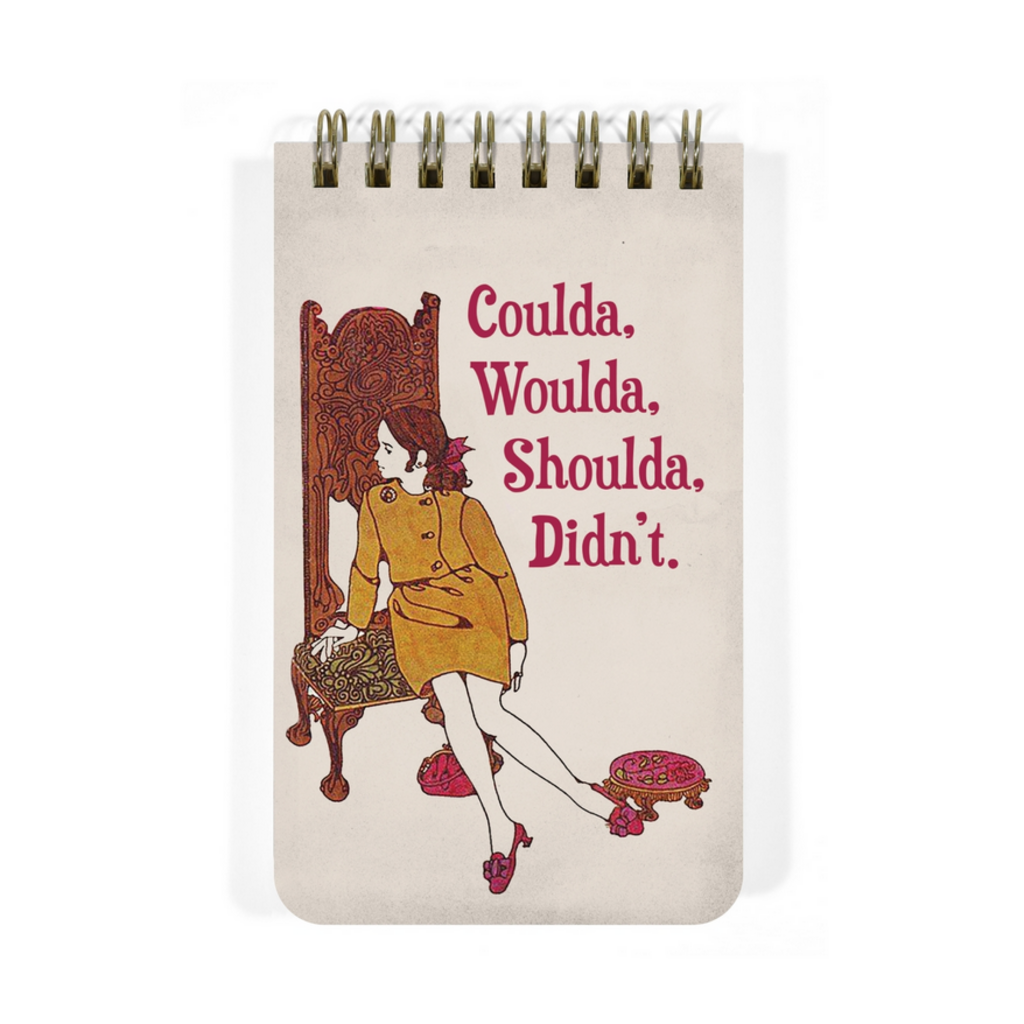 Coulda, Woulda, Shoulda, Didn't - Spiral Memo Notepad