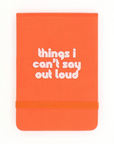 Things I Can't Say - Pocket Journal