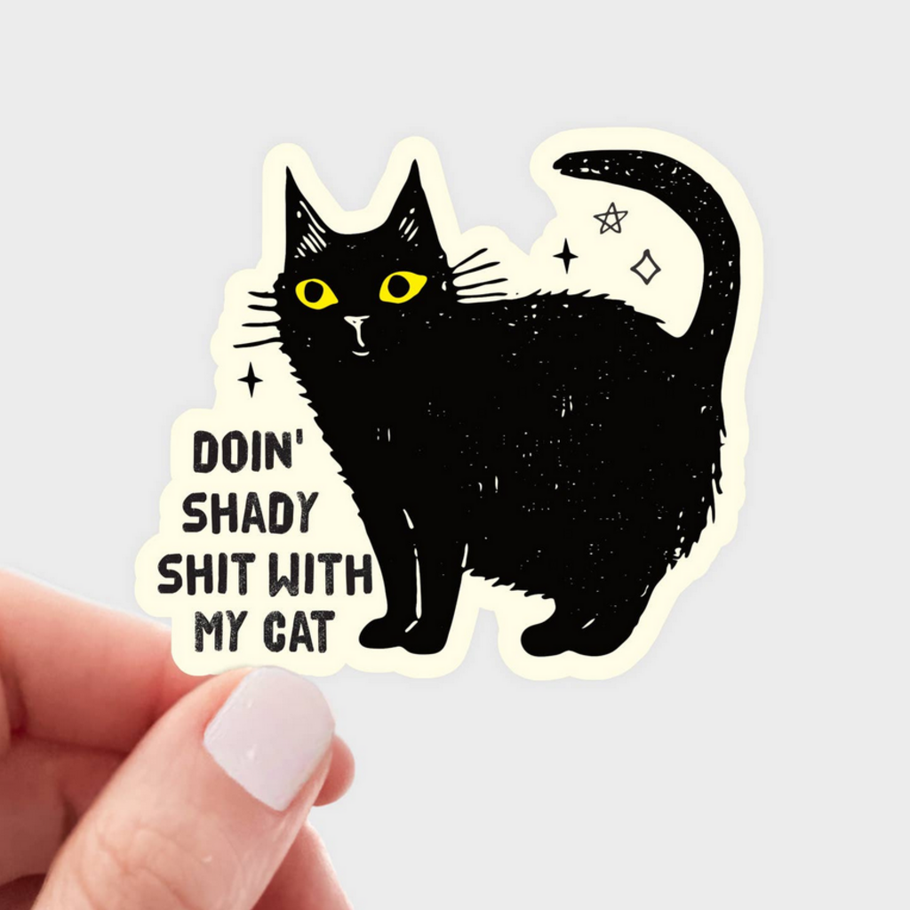 DOIN SHADY SHIT sticker