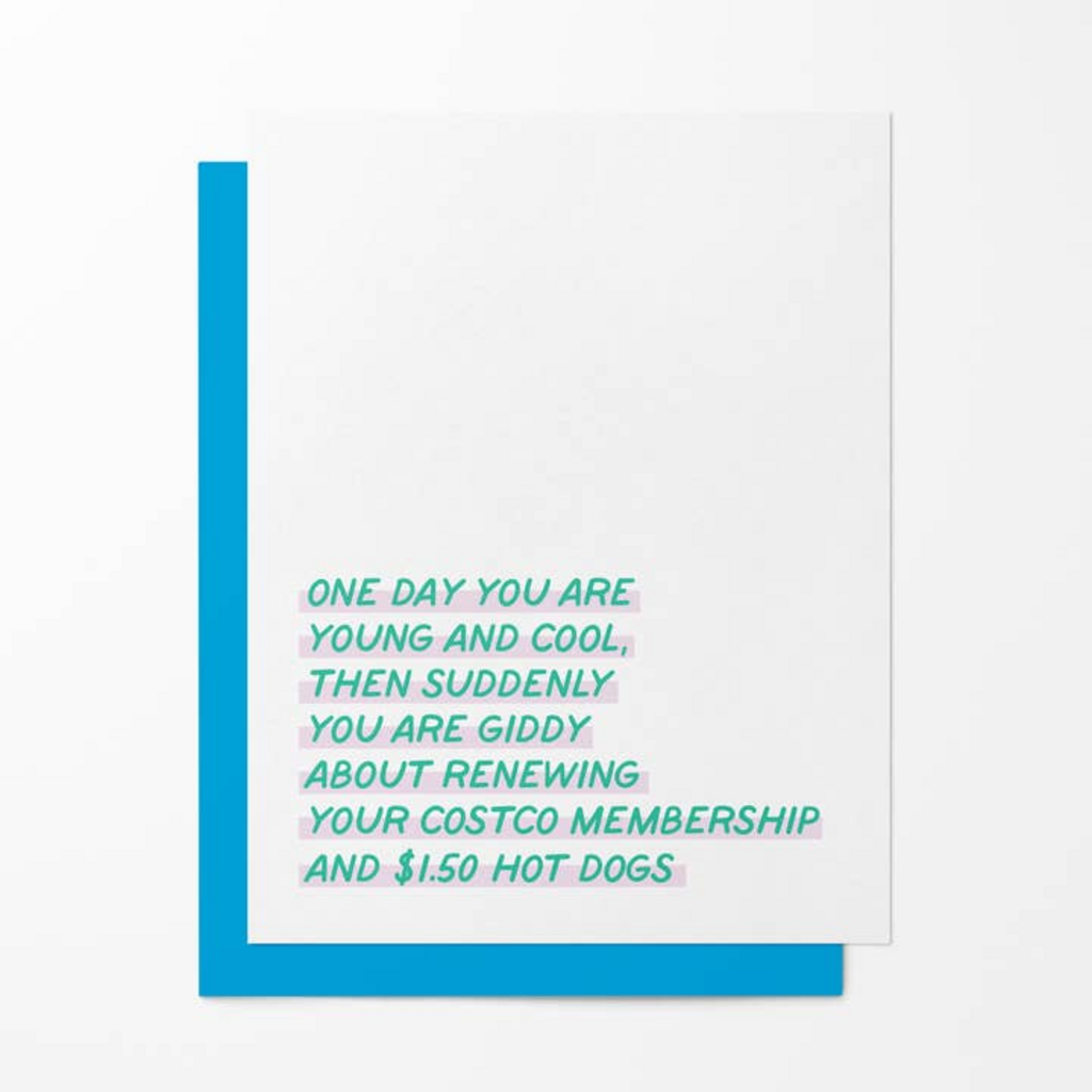 One Day You Are Young Card