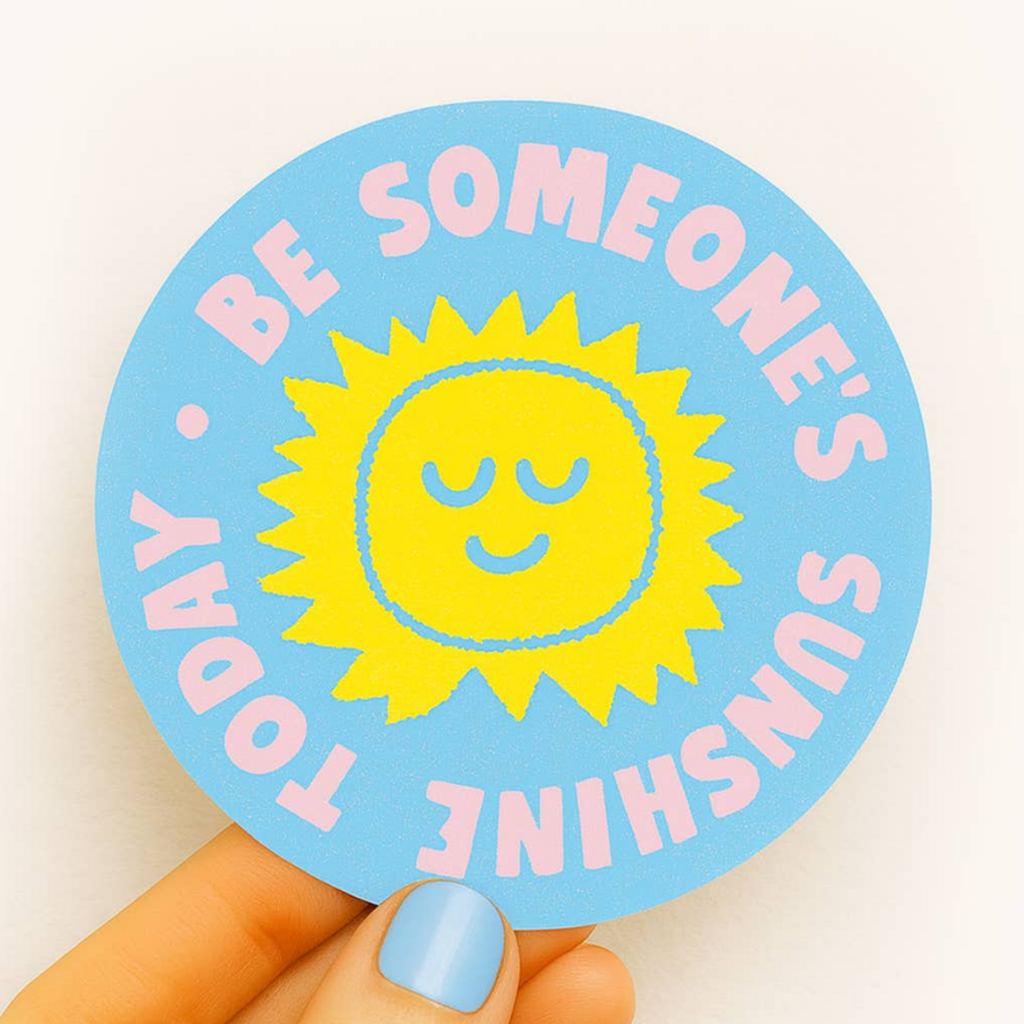 Sunshine Today Sticker