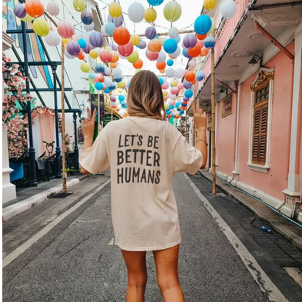 BE BETTER HUMANS tee SZ XL
