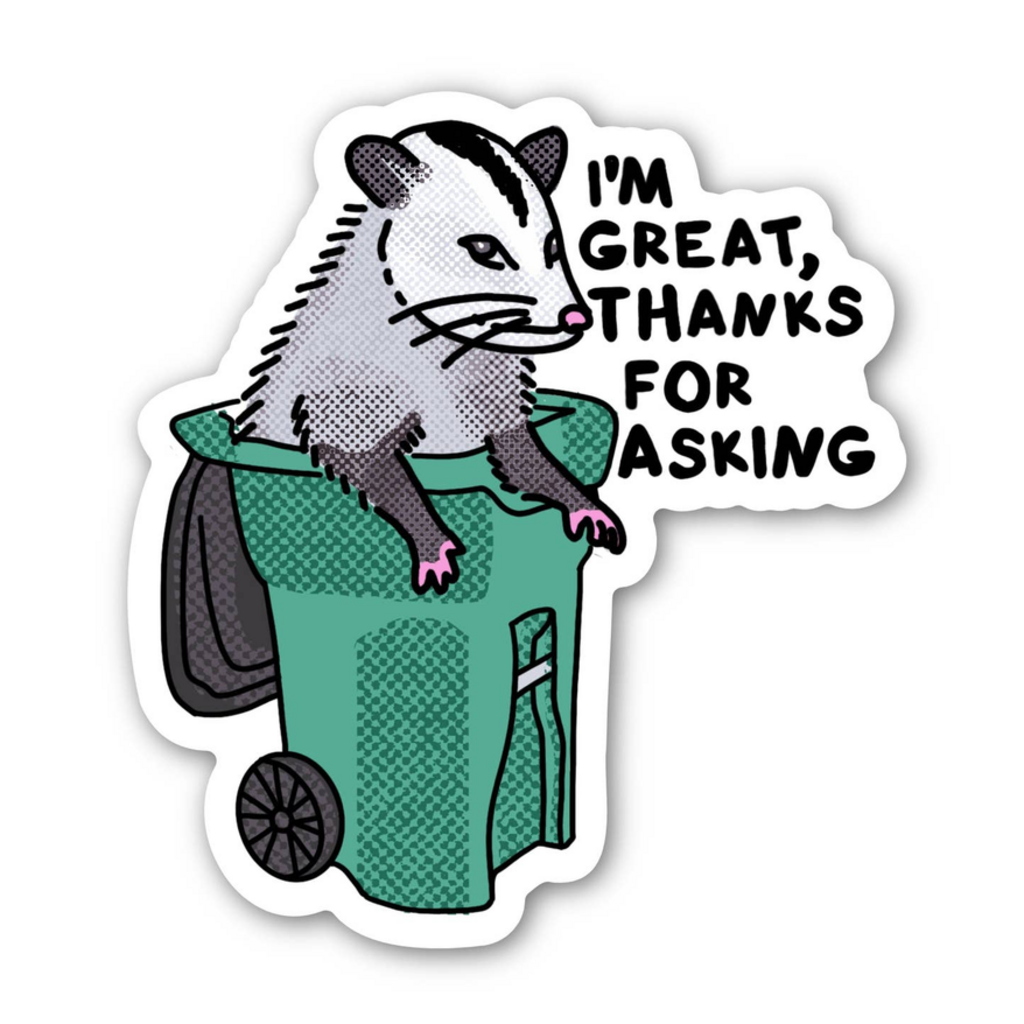 "Great Thanks" Possum - Sticker