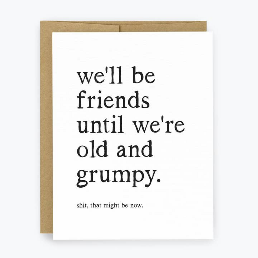 Old & Grumpy - Greeting Card