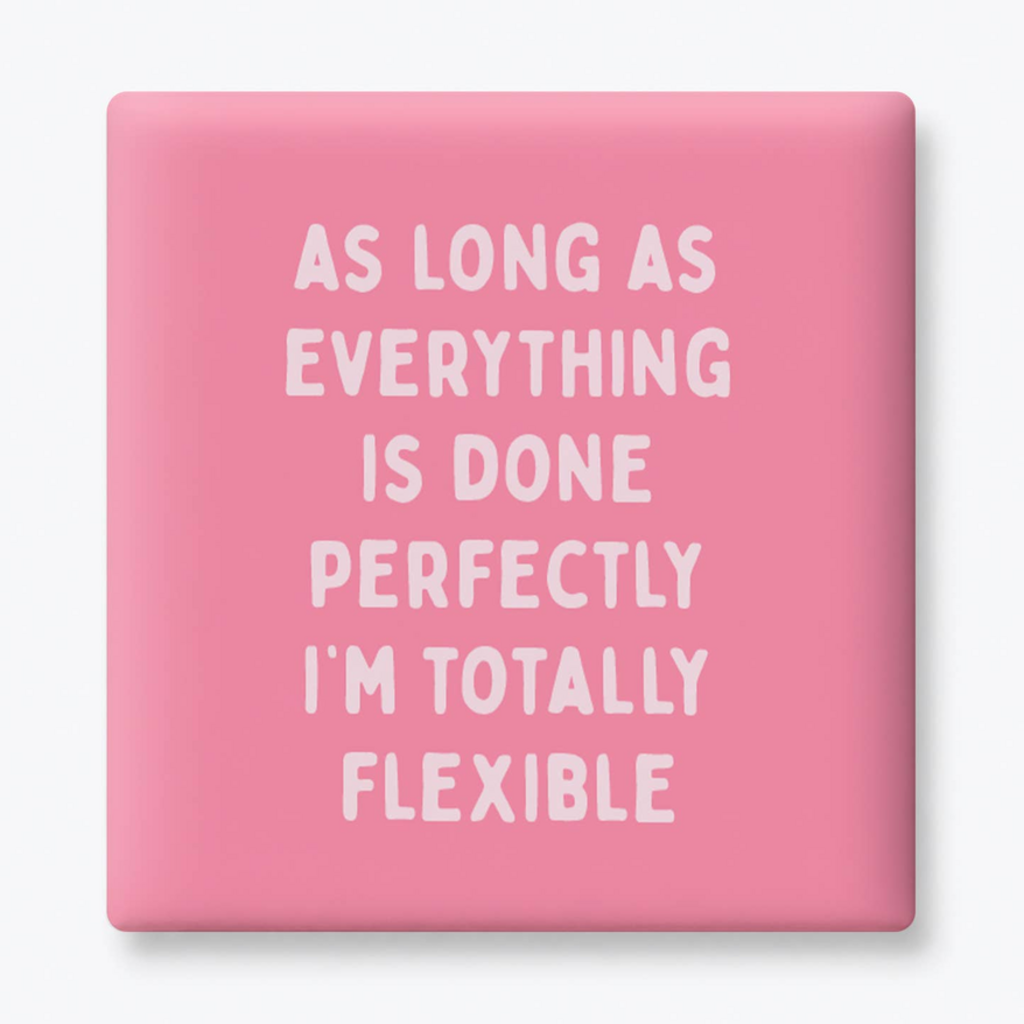 Magnet - Everything Done Perfect